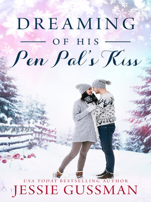 cover image of Dreaming of His Pen Pal's Kiss